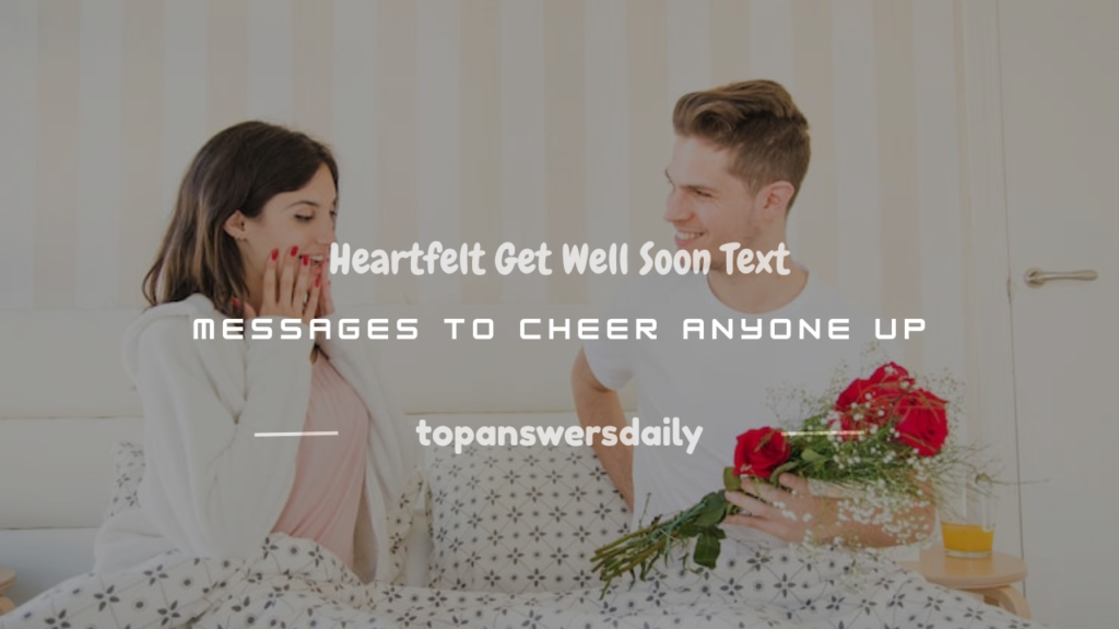 get well soon text message