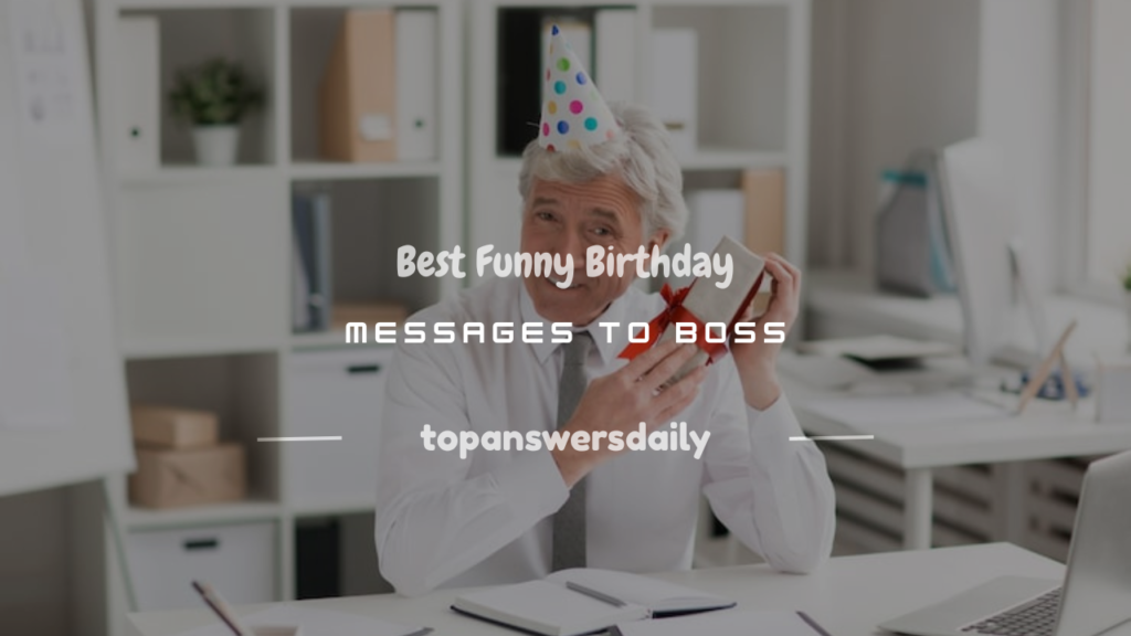 happy birthday message to boss funny