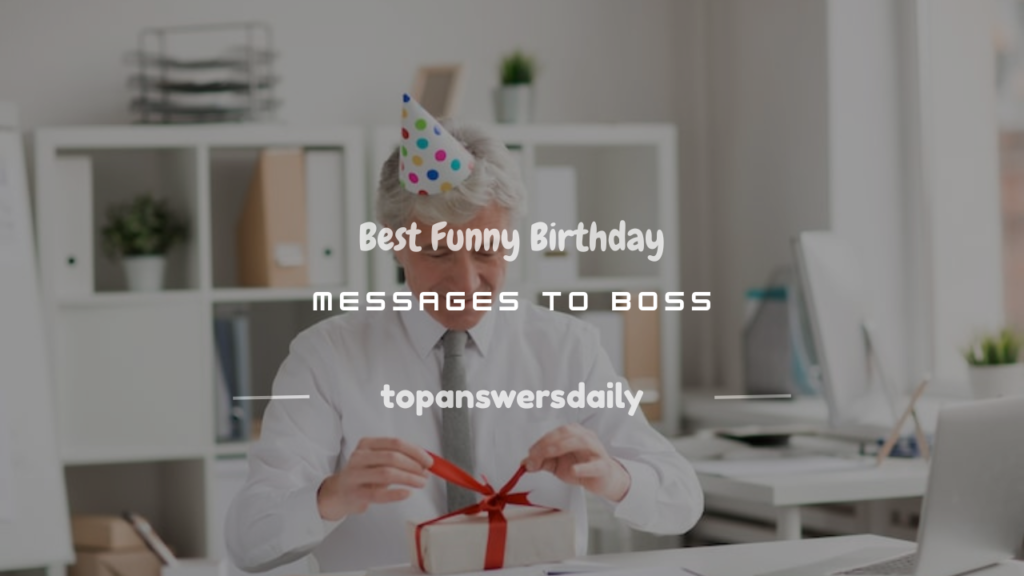happy birthday message to boss funny