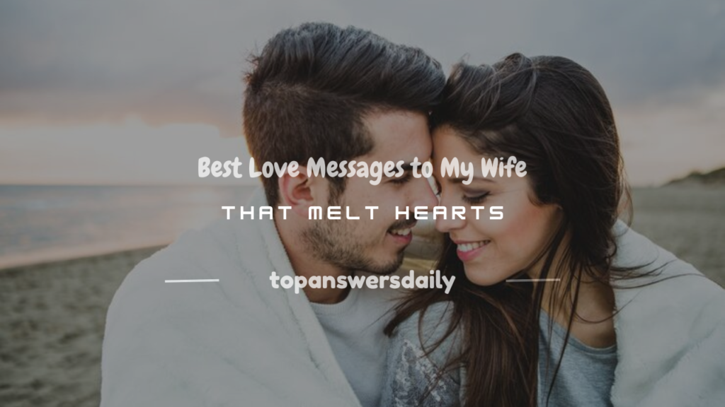 love message to my wife